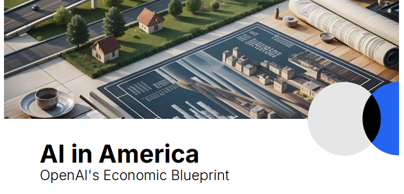 OpenAIs Economic Blueprint OpenAIs Economic Blueprint