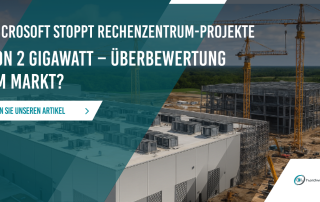 Microsoft stoppt Rechenzentrum-Projekte von 2 Gigawatt – Überbewertung am Markt?