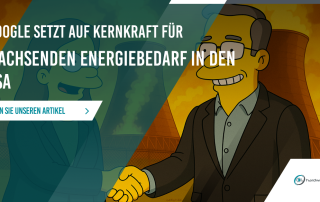 Google setzt auf Kernkraft für wachsenden Energiebedarf in den USA