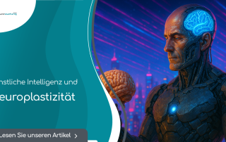 Künstliche Intelligenz und Neuroplastizität