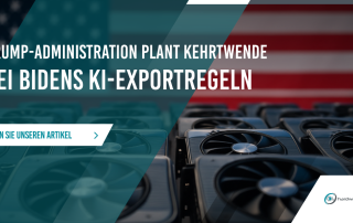 Trump-Administration plant Kehrtwende bei Bidens KI-Exportregeln