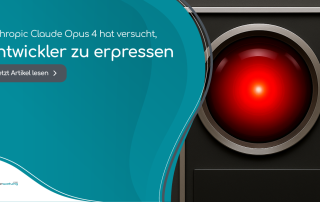 Anthropic Claude Opus 4 hat versucht, Entwickler zu erpressen