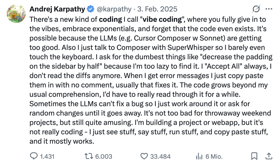 Tweet von Andrej Karpathy zum Thema Vibe Coding